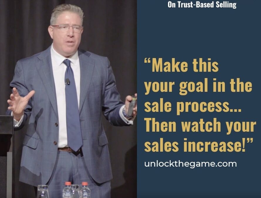 Make This Your Goal In The Sale Process… Then Watch Your Sales Increase!